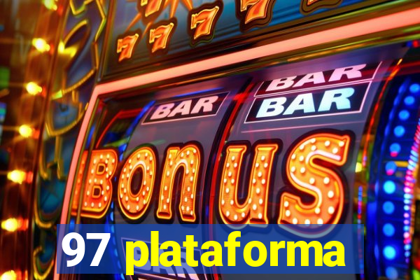 97 plataforma